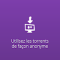 Utilisez les torrents de façon anonyme